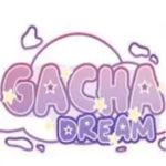 Gacha Dream
